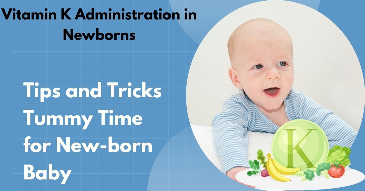 Vitamin K Administration in Newborns: